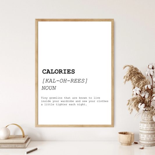 Calories Funny Definition Dictionary Print