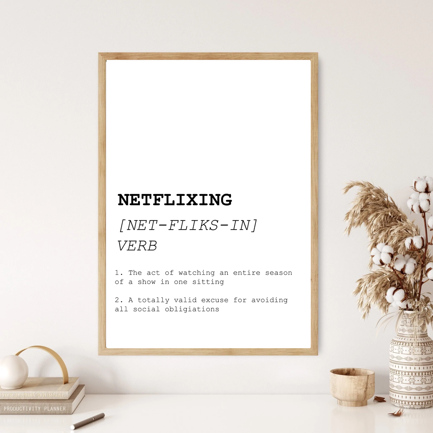 Netflixing Funny Definition Dictionary Print