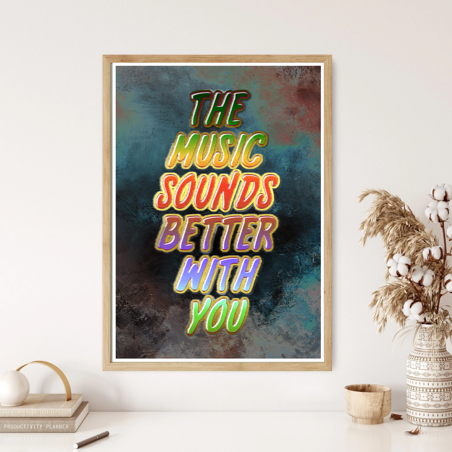 The Music Sounds Better With You Song Lyrics Wall Print