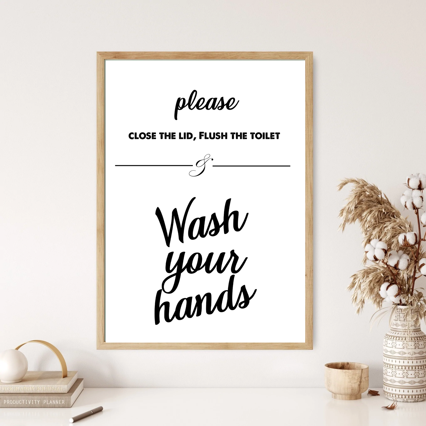 Flush The Toilet & Wash Your Hands Bathroom Wall Print