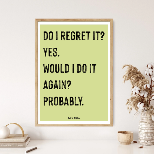 Nick Miller Quote - New Girl TV Show Wall Print (5 Colours)