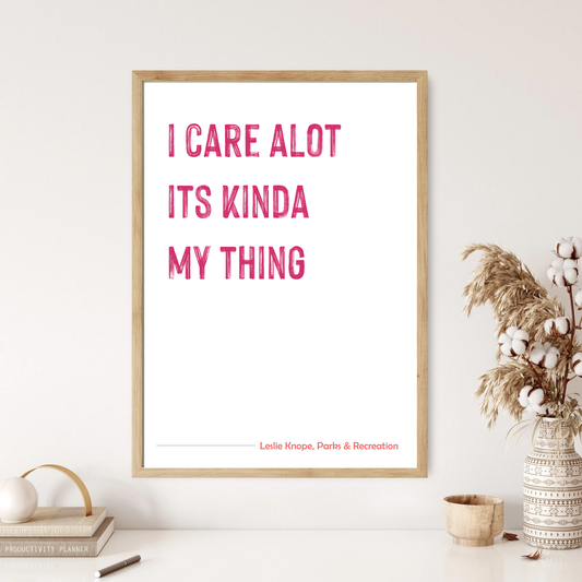 Parks And Rec - Leslie Knope Quote Wall Print (5 Colours)