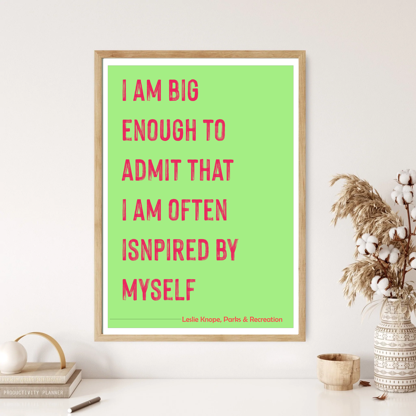 Leslie Knope - Parks & Rec Quote Wall Print (5 Colours)