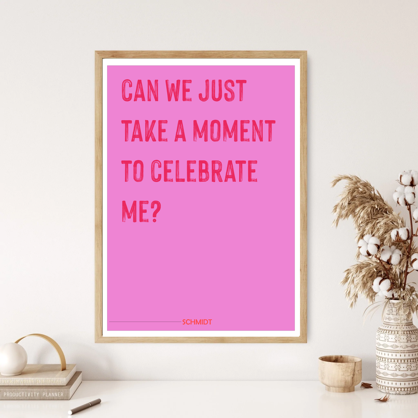 New Girl - Schmidt Quote Wall Print (5 Colours)