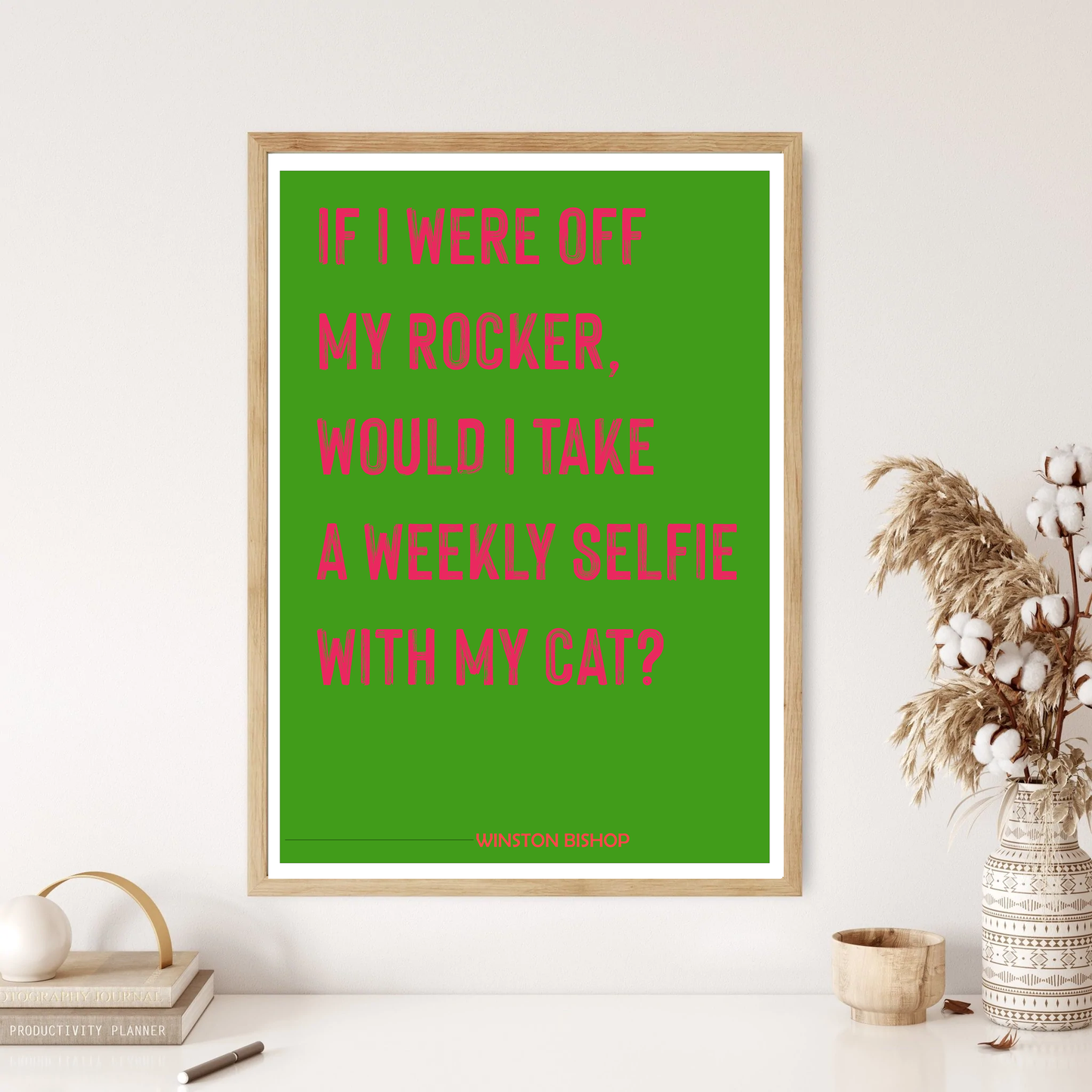 Winston Bishop New Girl Quote Wall Print (5 Colours)