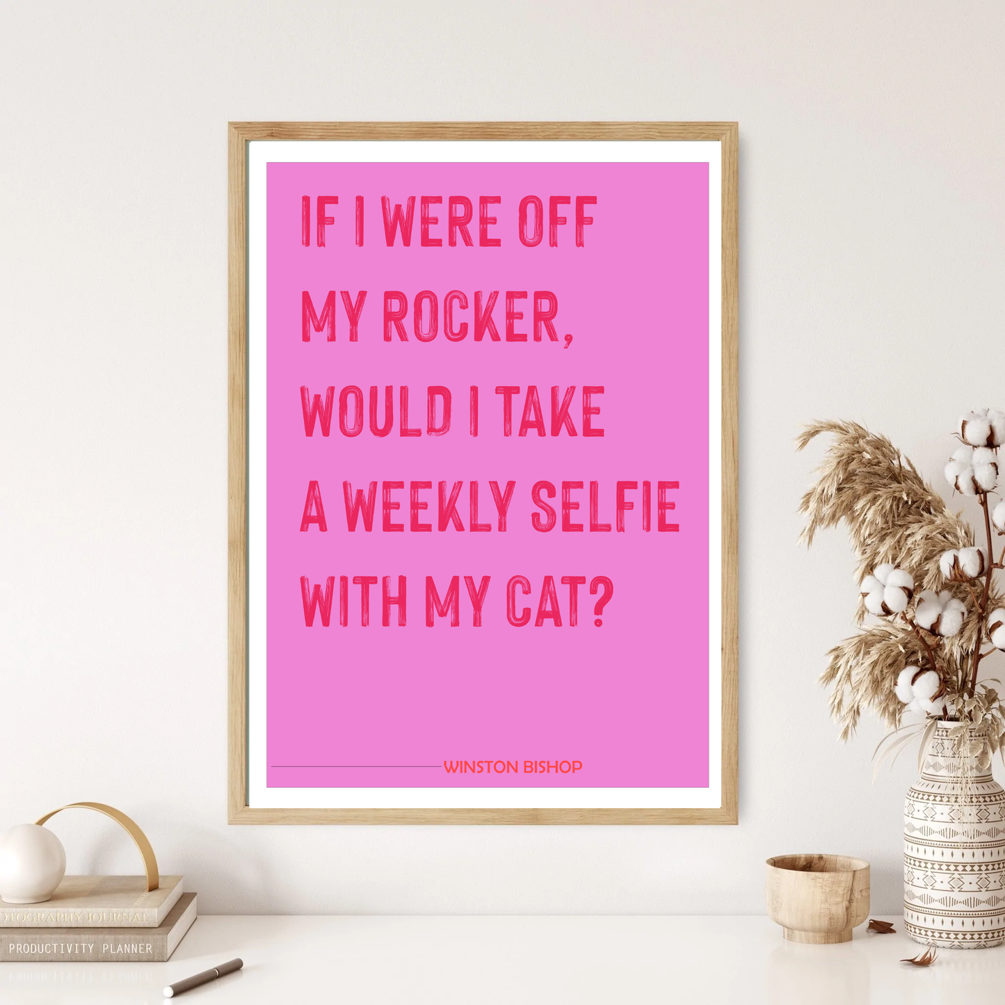 Winston Bishop New Girl Quote Wall Print (5 Colours)