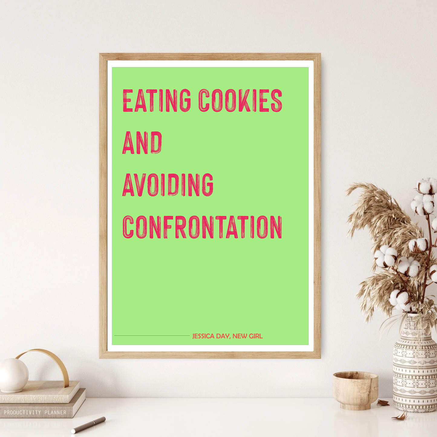 Eating Cookies - Jessica Day - New Girl -  Quote Wall Print (5 Colours)