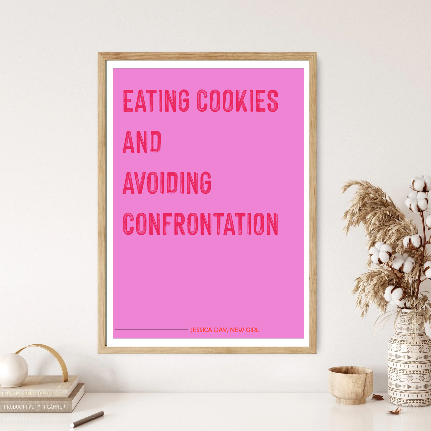 Eating Cookies - Jessica Day - New Girl -  Quote Wall Print (5 Colours)