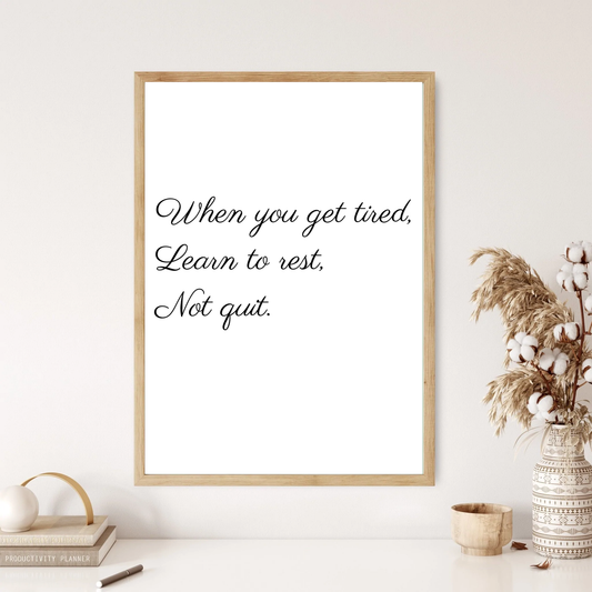 Rest, Not Quit Quote Wall Print (4 Colours)