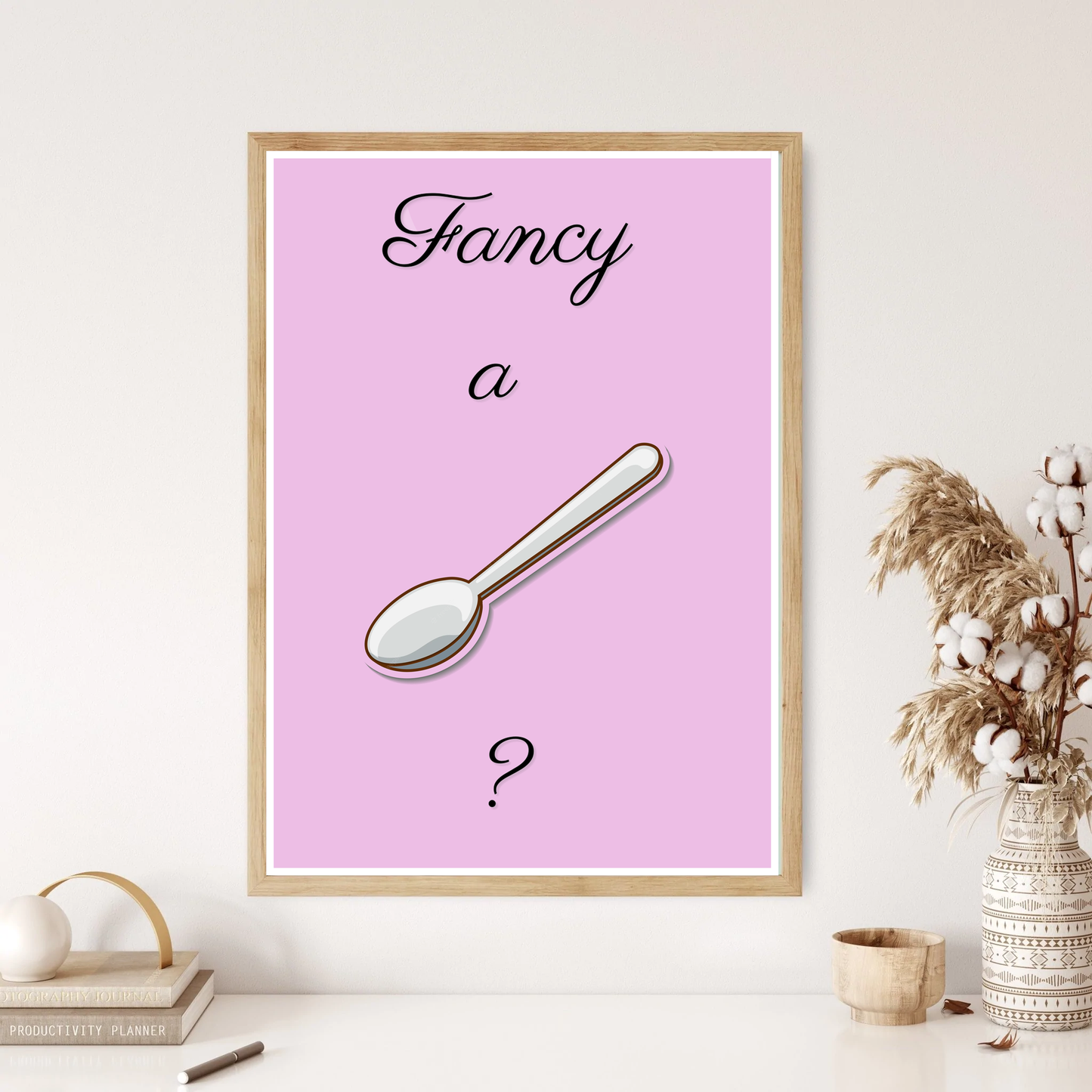 Fancy A Spoon? Quote Wall Print (4 Colours)