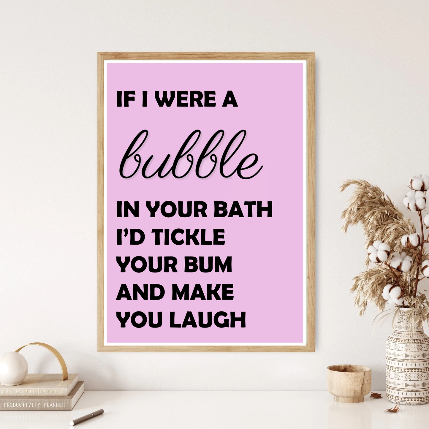 If I Were A Bubble Quote Wall Print (4 Colours)